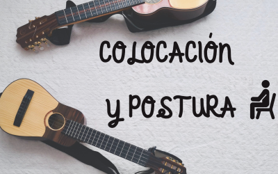 Colocación y postura para tocar