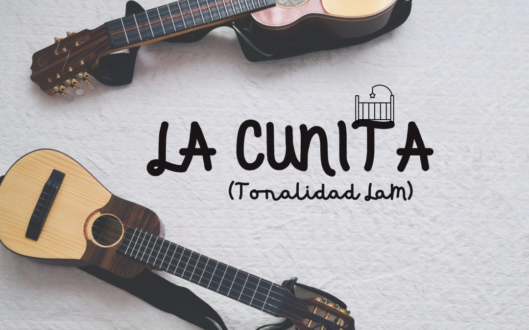 La Cunita LaM (villancico navideño)